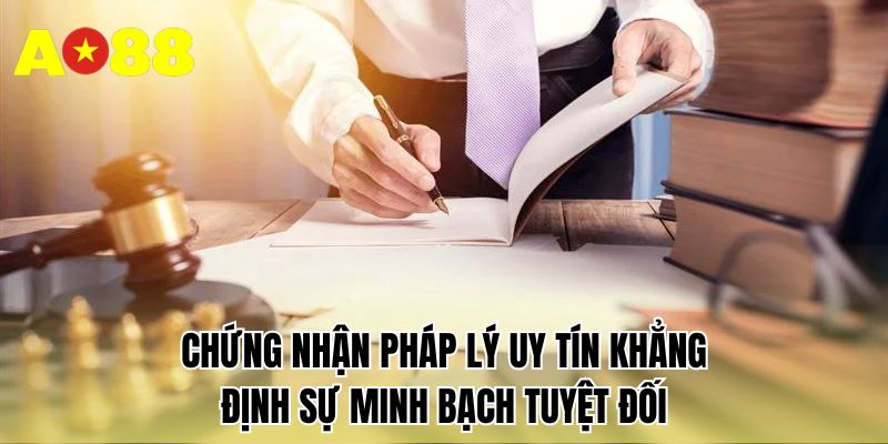 Chứng nhận pháp lý uy tín khẳng định sự minh bạch tuyệt đối